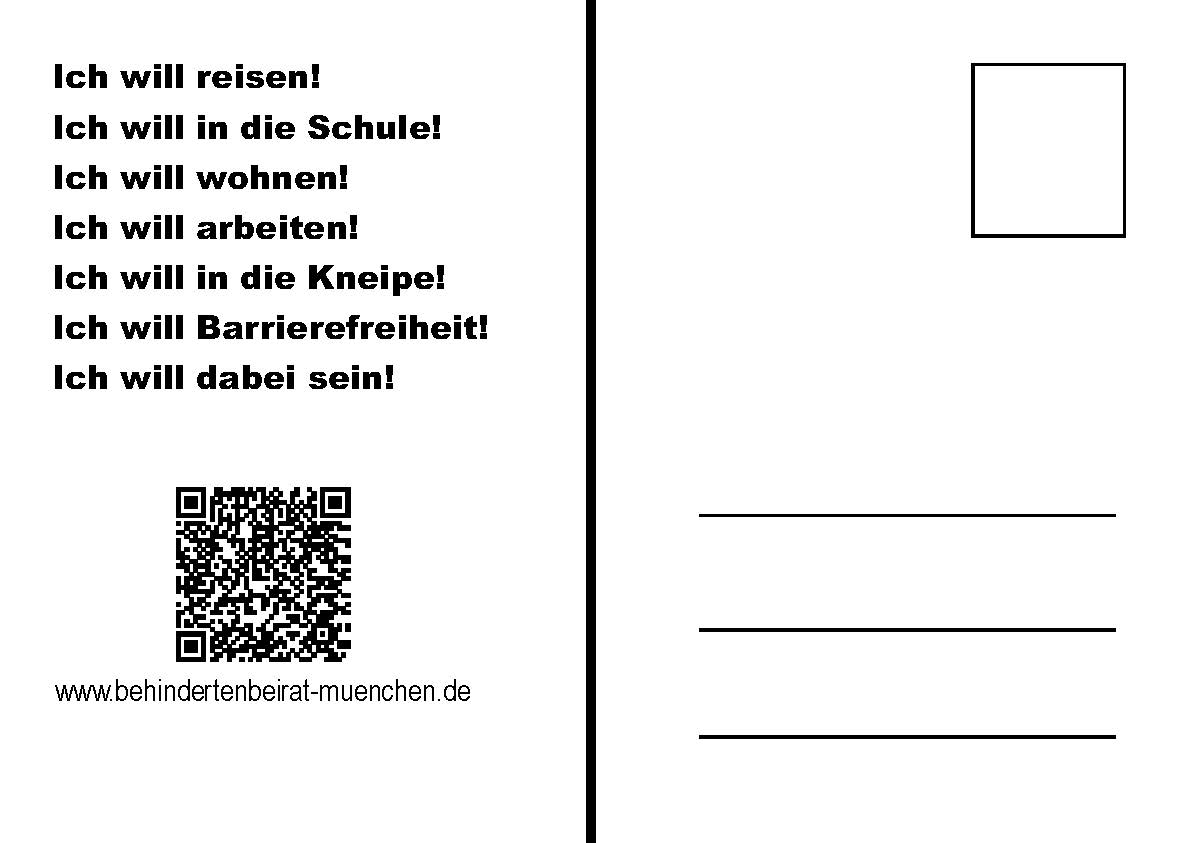 Rückseite der Postkarte mit Text: Ich will reisen! Ich will in die Schule! Ich will wohnen! Ich will arbeiten! Ich will in die Kneipe! Ich will Barrierefreiheit! Ich will dabei sein! und QR Code