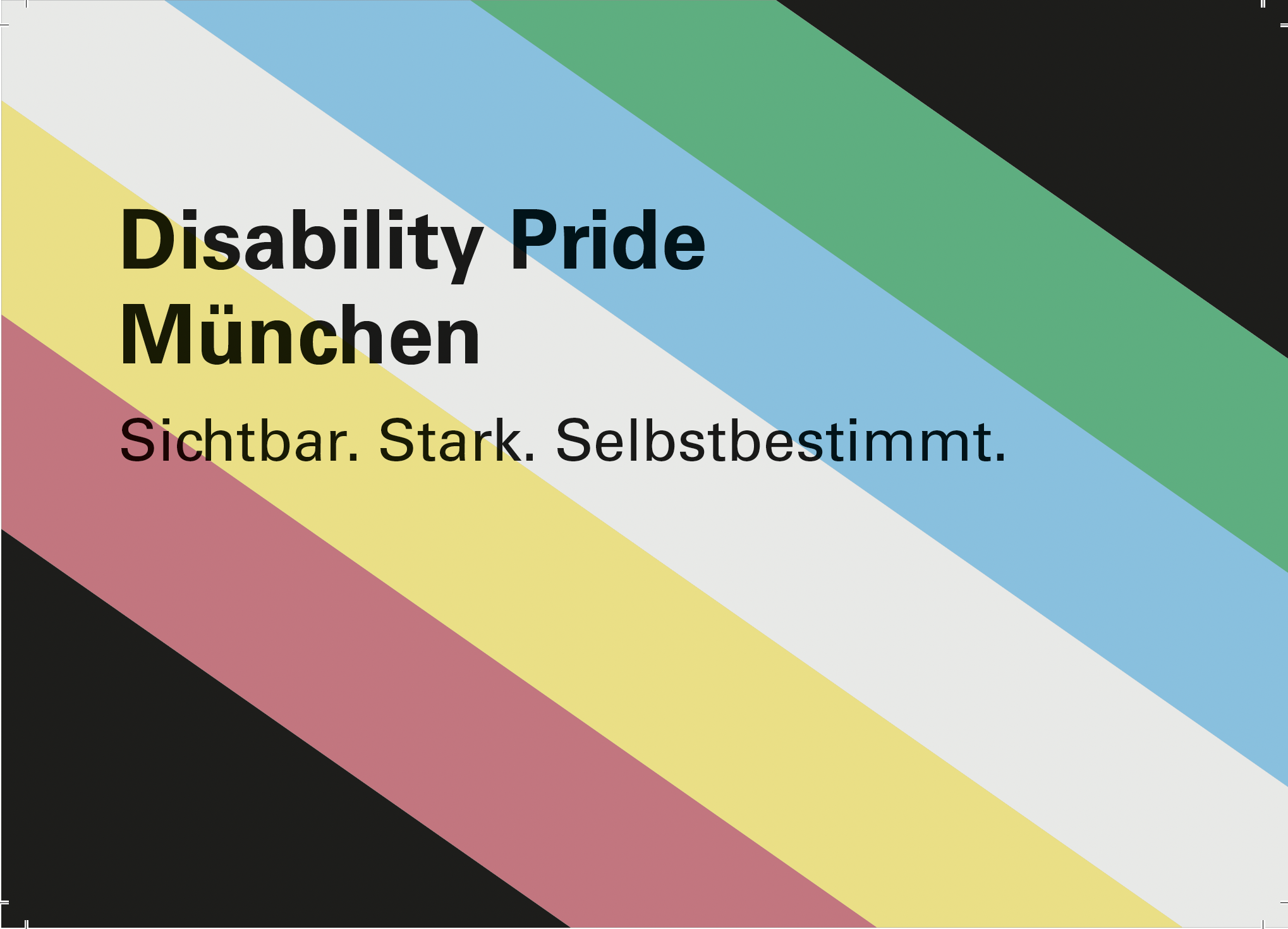 Grafik zum Disability Pride Month mit dem Text ‚Wir feiern im Juli Disability Pride Month‘. Der Begriff ‚Disability Pride‘ ist in bunten Farben hervorgehoben. Über einen dunklen Hintergrund verlaufen diagonal farbige Streifen der Disability-Pride-Flagge. Unten rechts ist das Logo des Behindertenbeirats der Landeshauptstadt München zu sehen.